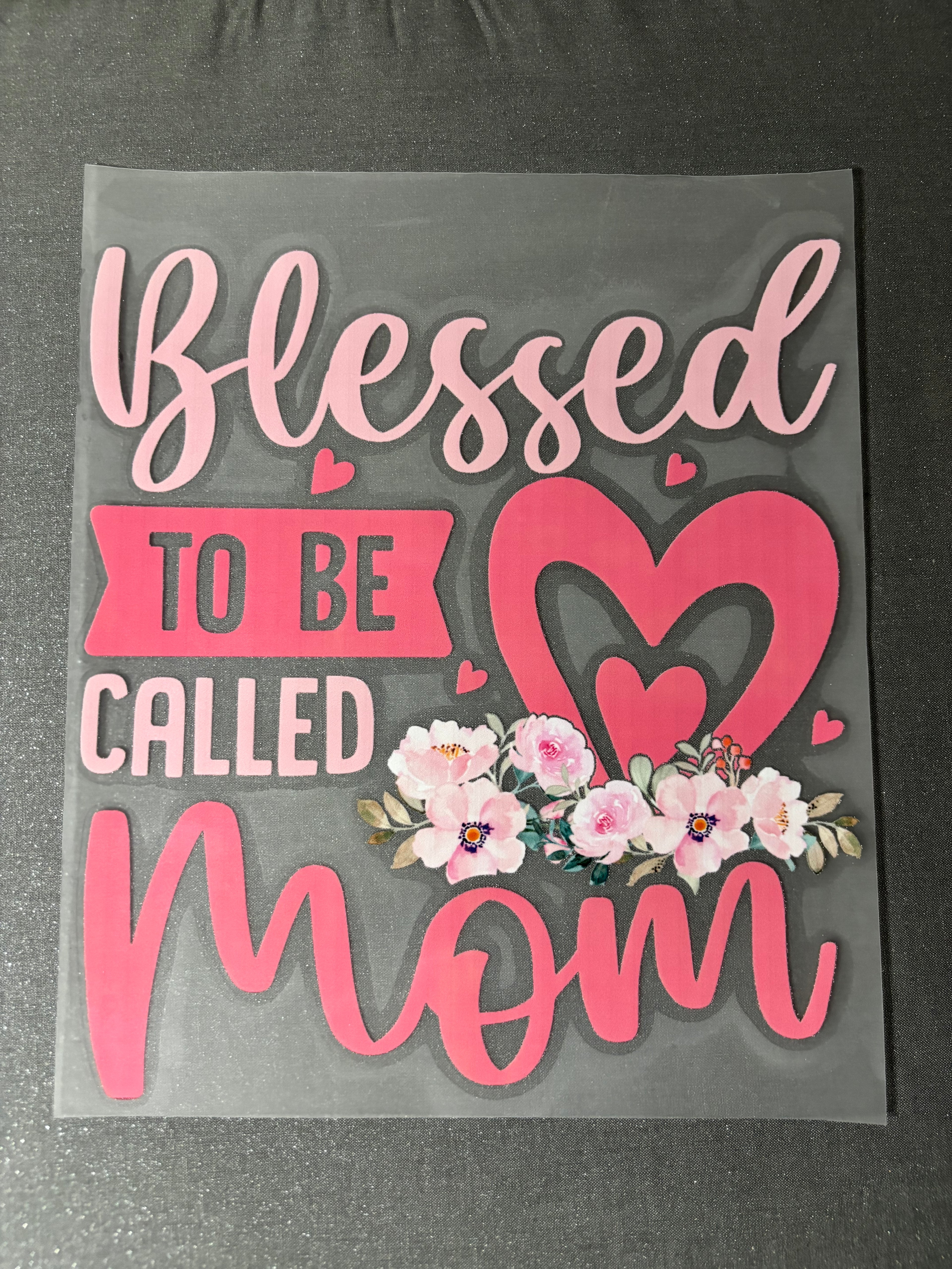Blessed to be called Mom