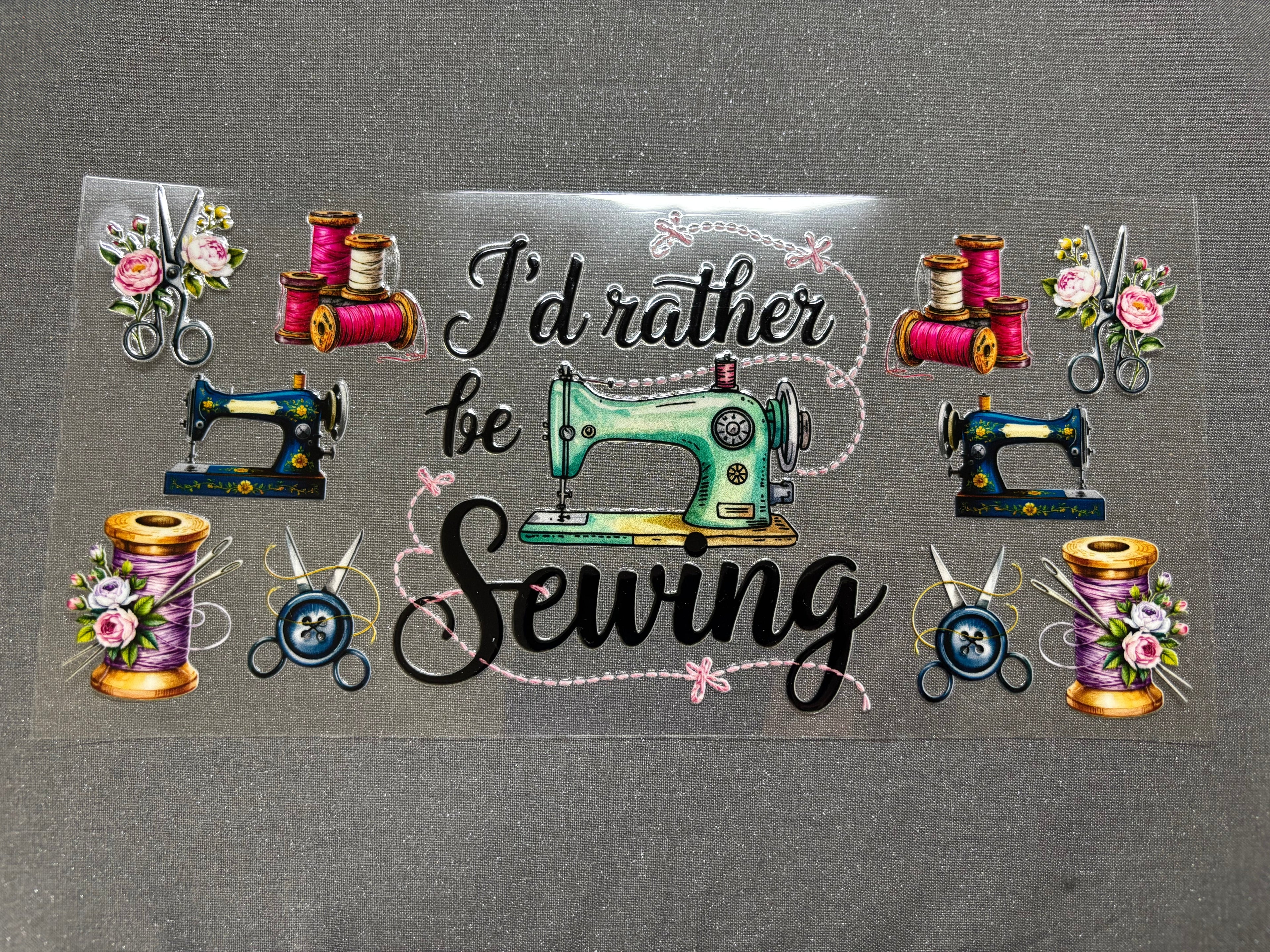 I'd rather be sewing