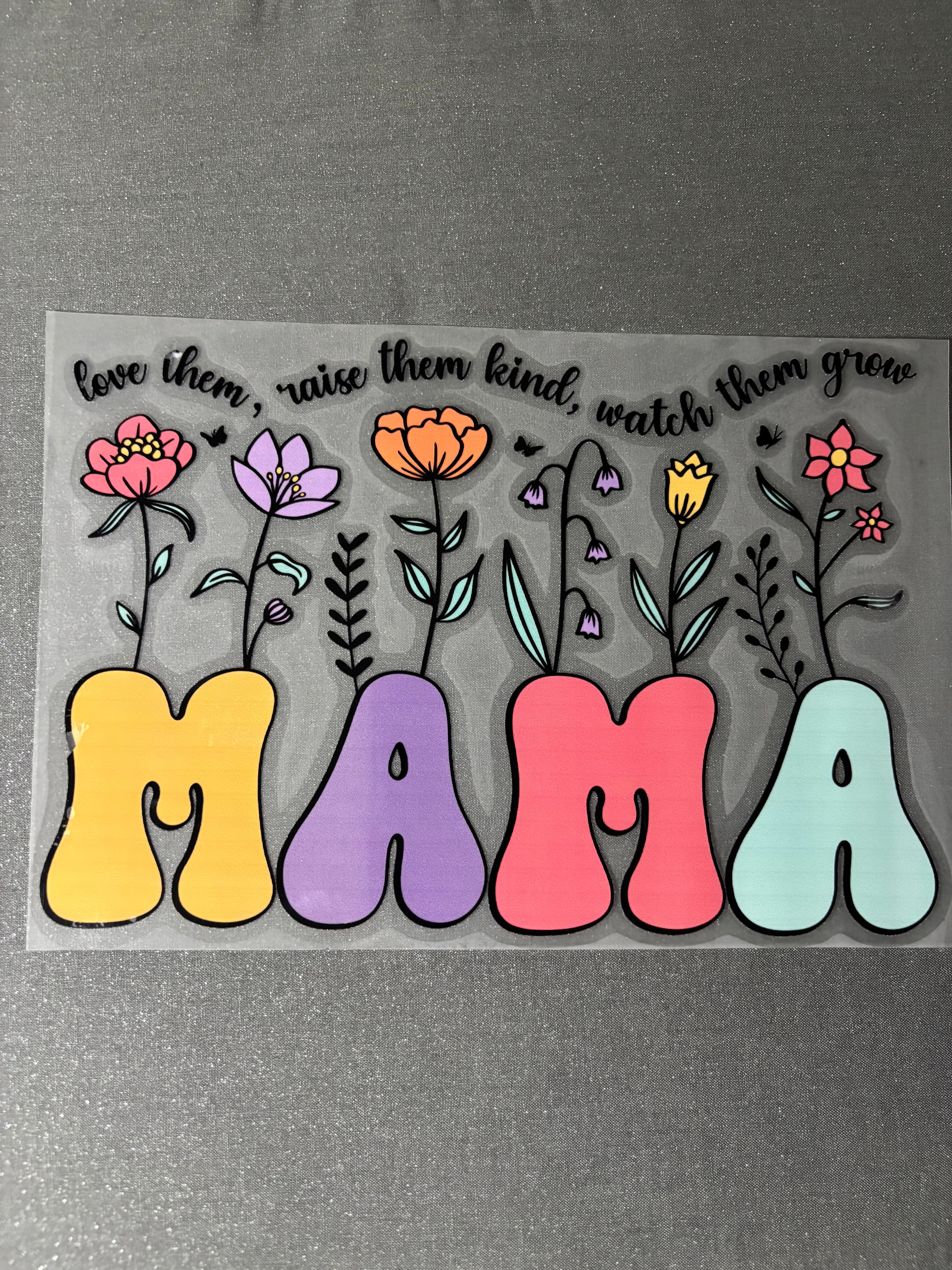 Mama- Watch them Grow