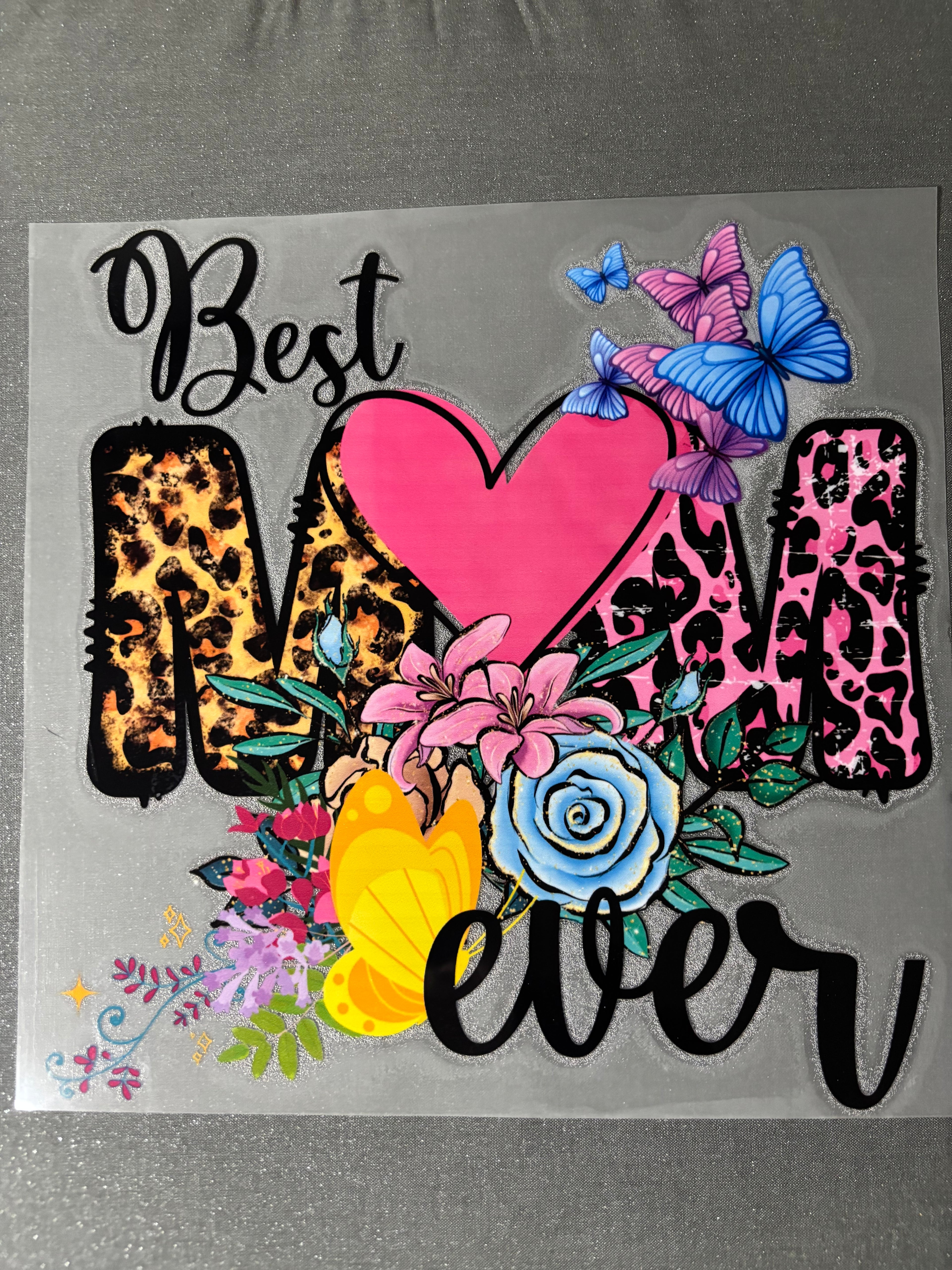 Best Mom ever- Colorful