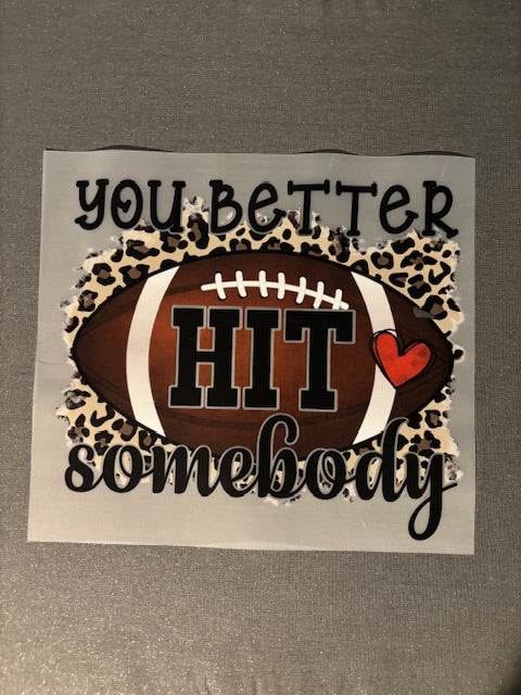 Hit Somebody
